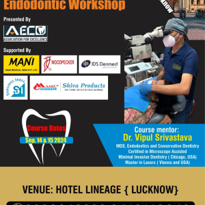 Advanced Microscopic Endodontic Workshop